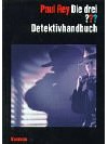 Die drei ??? Detektivhandbuch