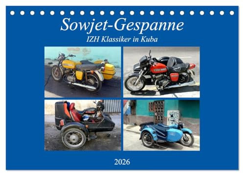 Sowjet-Gespanne - IZH Klassiker in Kuba (Tischkalender 2026 DIN A5 quer), CALVENDO Monatskalender: Motorräder mit Seitenwagen der Marke IZH aus der UdSSR (CALVENDO Technologie)