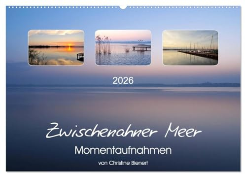 Zwischenahner Meer Momentaufnahmen (Wandkalender 2026 DIN A2 quer), CALVENDO Monatskalender: Das Zwischenahner Meer verzaubert zu allen Jahreszeiten (CALVENDO Orte)