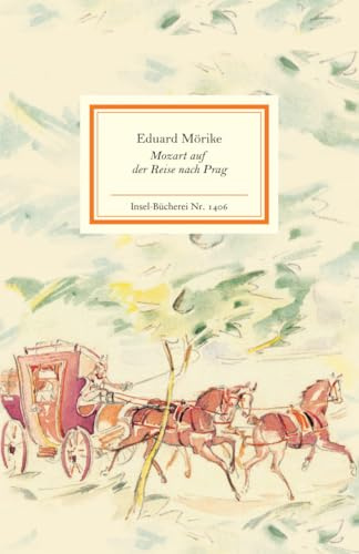 Mozart auf der Reise nach Prag (Insel-Bücherei)