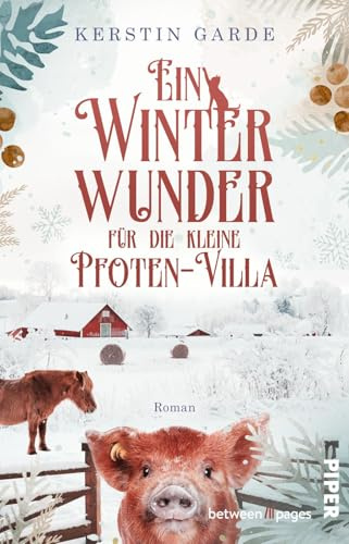Ein Winterwunder für die kleine Pfoten-Villa: Roman | Weihnachtliche Romantik mit tierischen Helden im verschneiten Harz