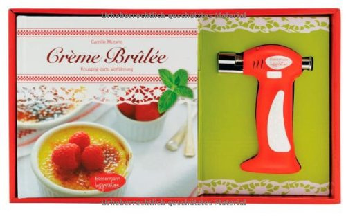 Crème Brûlée-Set: Knusprig zarte Verführung. Buch und Gasbrenner