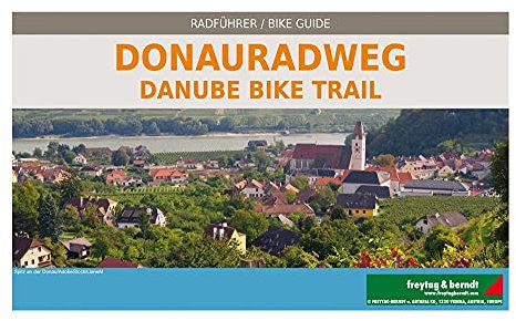 Donauradweg, Passau - Wien - Bratislava, Radatlas 1:125.000: Radführer (freytag & berndt Radkarten)