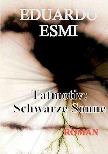 Tatmotiv: Schwarze Sonne