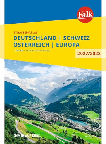 Falk Straßenatlas 2027/2028 Deutschland, Schweiz, Österreich 1:300.000: Autoatlas mit Europa 1:4,5 Mio. (Falk Atlas)