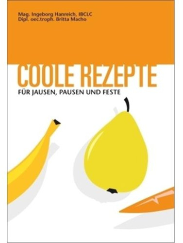 Coole Rezepte für Jausen, Pausen und Feste