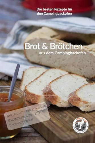 Brot & Brötchen aus dem Campingbackofen