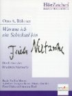 Warum ich ein Schicksal bin - Das Leben des Friedrich Nietzsche: Radio-Biografie in fünf Folgen