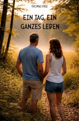 Ein Tag, ein ganzes Leben