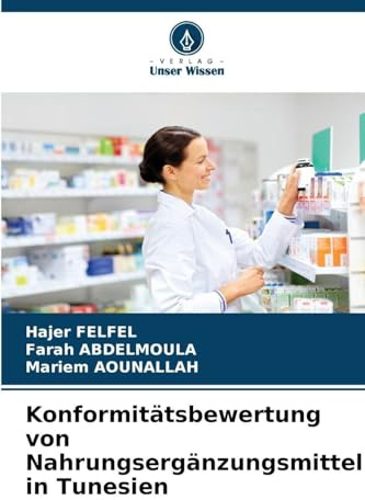 Konformitätsbewertung von Nahrungsergänzungsmitteln in Tunesien