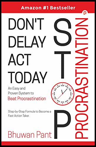 Don't Delay Act Today Stop Procrastination