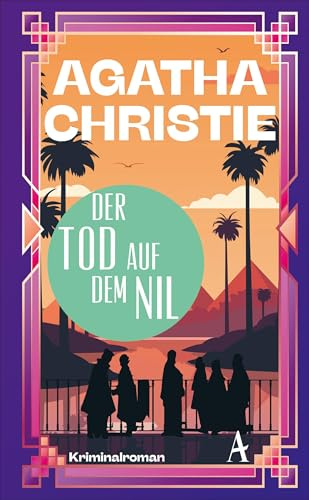 Der Tod auf dem Nil: Ein Fall für Poirot