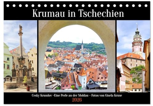 Krumau in Tschechien (Tischkalender 2026 DIN A5 quer), CALVENDO Monatskalender: Ein Besuchermagnet in Südböhmen an den Flussschleifen der Moldau (CALVENDO Orte)