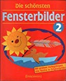 Die schönsten Fensterbilder II