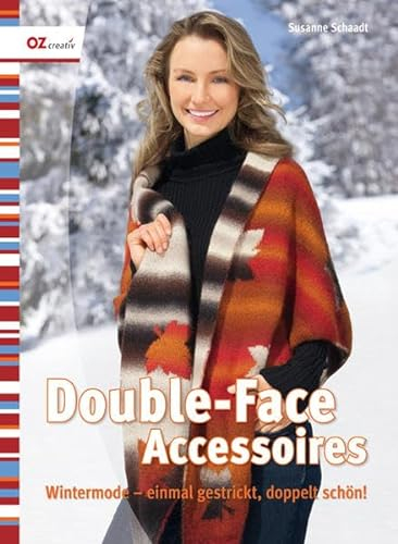Double-Face Accessoires: Wintermode - einmal gestrickt, doppelt schön!
