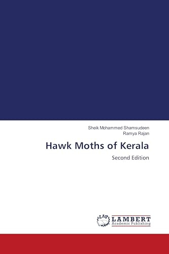 Hawk Moths of Kerala: Second Edition