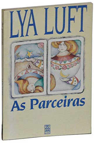 as parceiras de lya luft pela siciliano 1990 Ed. 1990