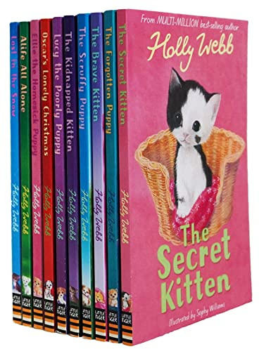Holly Webb Series 3 - Animal Stories, Pet Rescue Adventure - Puppy and Kitten 10 Books Collection Set (Books 21 To 30) (THE SECRET KITTEN, LUCY THE POORLY PUPPY, ELLIE THE HOMESICK PUPPY & More…)