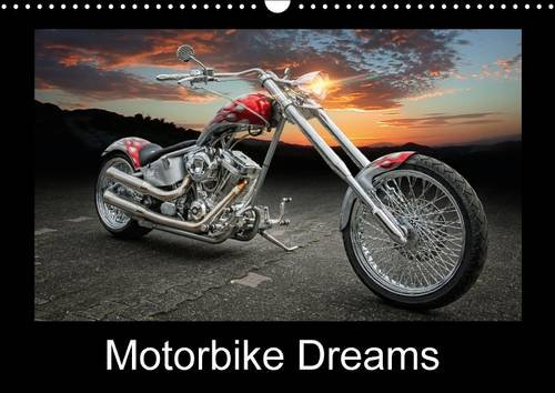 Motorbike Dreams 2016: Choppers and Custom Bikes (Calvendo Technology)