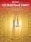 101 Christmas Songs: For Trombone
