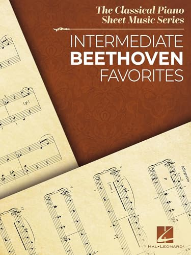 Intermediate Beethoven Favorites: The Classical Piano Sheet Music Series