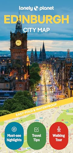 Lonely Planet Edinburgh City Map: Durable, Waterproof, Easy-Fold Planning Map with Attractions & Walking Tours (Compact City Planning Maps)