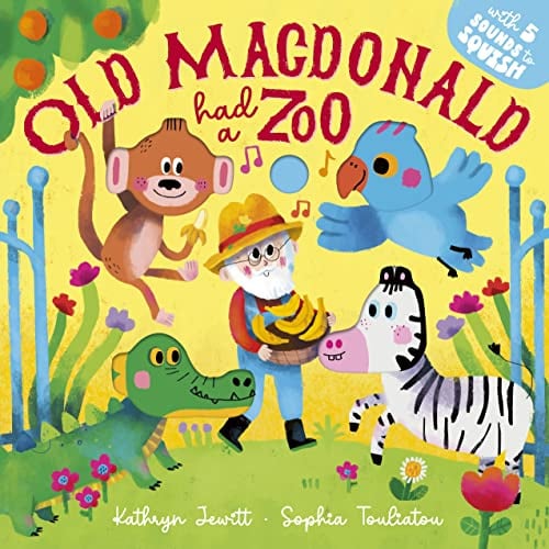 Old McDonald had a Zoo (Squishy Sounds): 1