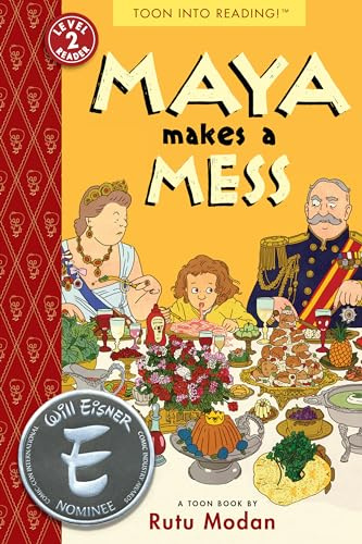 Maya Makes a Mess: TOON Level 2 (Toon Books)