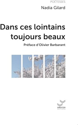 Dans ces lointains toujours beaux