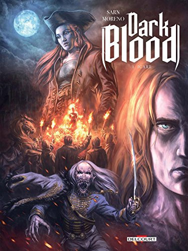 Dark Blood T01 - Héritiers de sang (1)