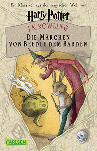 Die Märchen von Beedle dem Barden (Harry Potter): Ein Klassiker aus der Zaubererwelt von Harry Potter