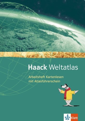 Haack Weltatlas. Allgemeine Ausgabe Sekundarstufe I: Arbeitsheft Kartenlesen mit Atlasführerschein Klasse 5