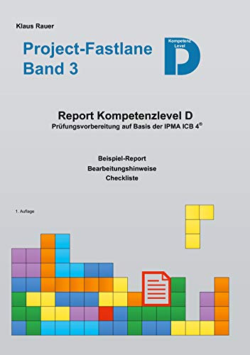Project-Fastlane - Kompetenzlevel D: Report Level D