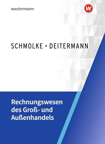Rechnungswesen des Groß- und Außenhandels: Schulbuch
