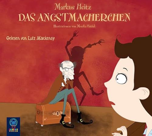 Das Angstmacherchen: . Hörspiel. (Baumhaus Verlag Audio)