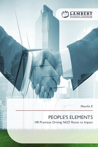PEOPLE'S ELEMENTS: HR Practices Driving NGO Roots to Impact