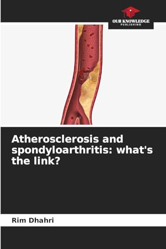 Atherosclerosis and spondyloarthritis: what's the link?: DE
