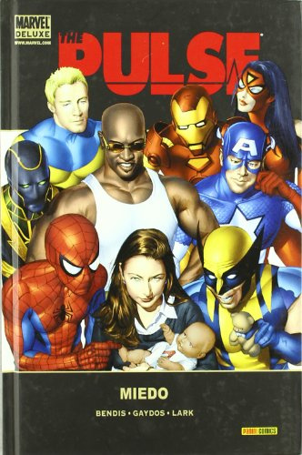 THE PULSE 03. MIEDO (MARVEL DELUXE)