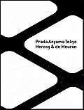 Prada Aoyama Tokyo [With 32-Page Booklet in Japanese]