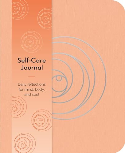 Self-Care Journal: Daily Reflections for Mind, Body, and Soul (Arcturus Wellbeing Journals)