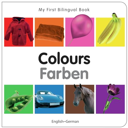 My First Bilingual Book–Colours (English–German)
