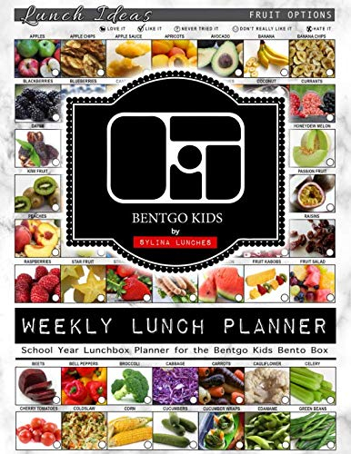 Weekly Lunch Planner: School Year Lunchbox Planner for the Bentgo Kids Bento Box: 40 Weeks of Planning Pages & Lunch Ideas (Bento Lunch Box Planners, Band 5)