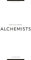 FOR CULINARY ALCHEMISTS: 1st Edition