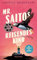 Mr. Saitos reisendes Kino: Roman | Der Bestseller aus Dänemark | Für Fans von John Irving und Isabel Allende | 'Das Beste, was ich seit sehr, sehr langer Zeit gelesen habe' Jussi Adler Olsen