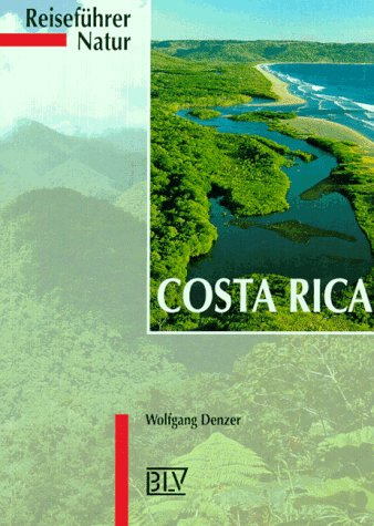 Reiseführer Natur, Costa Rica