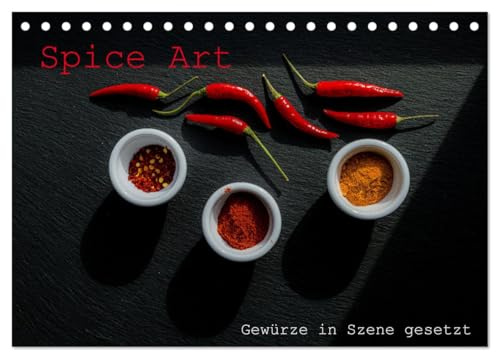 Spice Art - Gewürze in Szene gesetzt (Tischkalender 2026 DIN A5 quer), CALVENDO Monatskalender: Farbenfrohe Gewürzwelt entdecken (CALVENDO Hobbys)