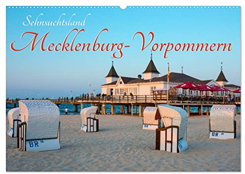 Sehnsuchtsland Mecklenburg-Vorpommern (Wandkalender 2026 DIN A2 quer), CALVENDO Monatskalender: Traumhafte Bilder von der schönsten Urlaubsregion an der Ostsee. (CALVENDO Orte)