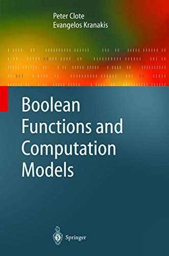 Boolean Functions and Computation Models (Texts in Theoretical Computer Science. An EATCS Series)