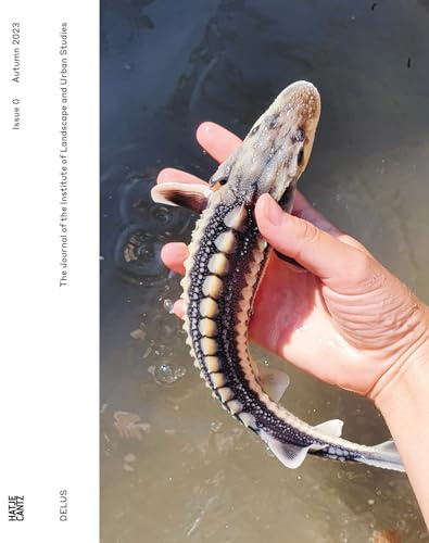 DELUS: Issue 0: The Journal of the Institute of Landscape and Urban Studies