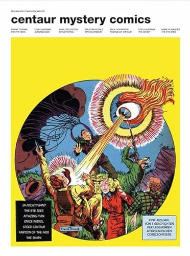 Perlen der Comicgeschichte. Band 1: Centaur Mystery Comics